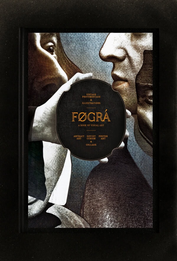 A book titled FØGRÅ: A Book of Visual Art with an illustrated cover showing abstract faces in profile and a circular black label listing art styles like abstract, poster art, and collage.